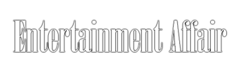 Entertainment Affair Entertainment Affair